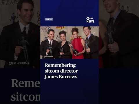 Remembering sitcom director James Burrows