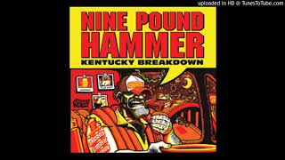 Nine Pound Hammer - 800 Miles