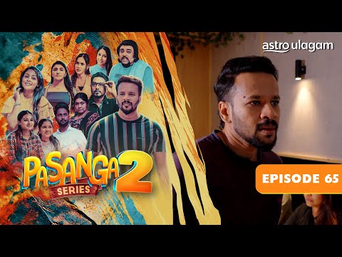 Pasanga 2 I Episode 65 [Preview]