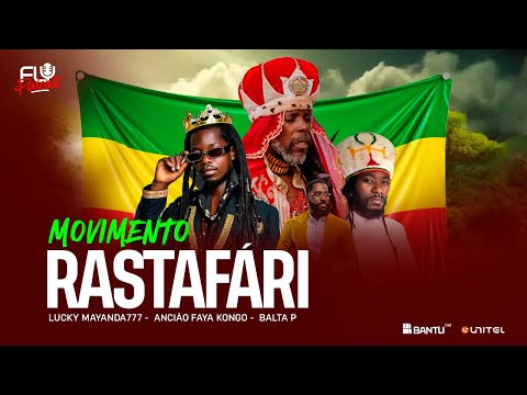 Fly Podcast com Ancião Faya Kongo, Luck Mayanda & Balta P "Rastafári"  #313