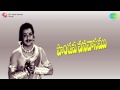 Pandava Vanavasamu Himagiri Sogasulo Song