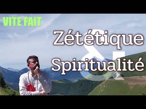 Zététique & Spiritualité [Vite Fait]