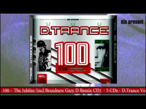D.Trance Vol 100 (The Jubilee)