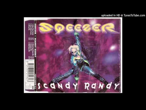Sqeezer - Scandy Randy (Wicked Speed House Mix)
