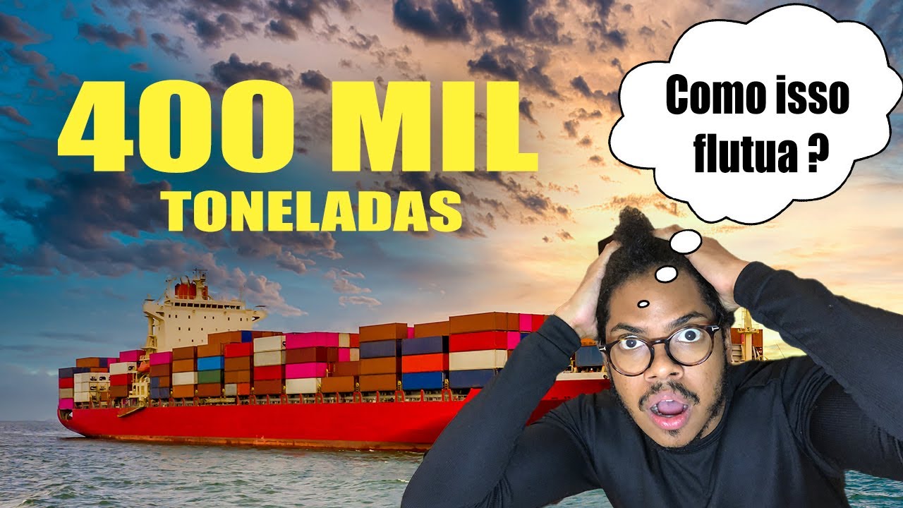 Como é que navios flutuam?