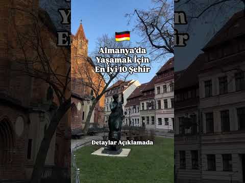 🇩🇪 Almanya’da Yaşamak İçin En İyi Şehirler 📢