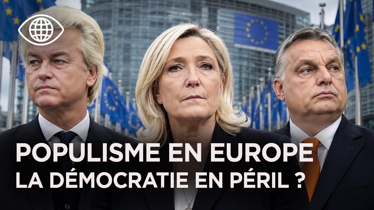 Populisme en Europe : les stratégies de la conquête | Documentaire Politiques-  RP