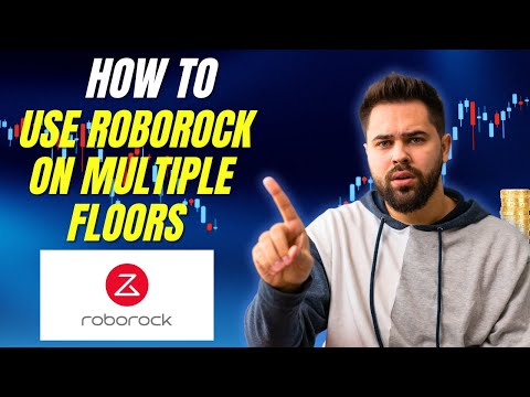 How to use Roborock on multiple floors (2025) l DoubleZ