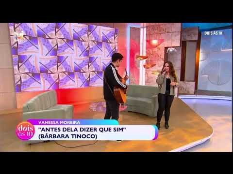 Vanessa Moreira e Ivan Diogo | Antes Dela dizer que Sim | Dois as 10 TVI