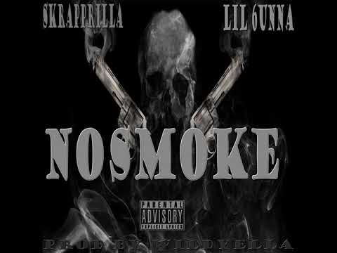 No Smoke Skrapp X Lil6unna