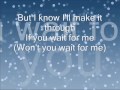 Will you wait for me - Gareth Gates 