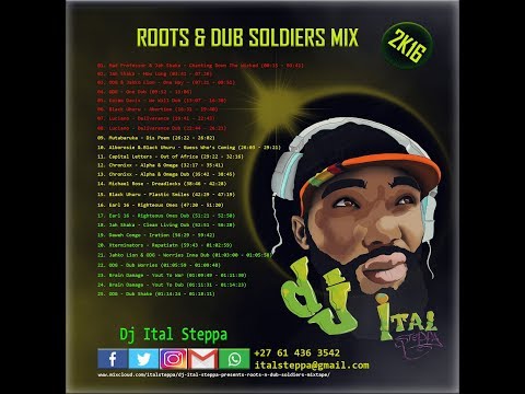 DJ ITAL STEPPA -  ROOTS & DUB SOLDIERS MIX (2K16)