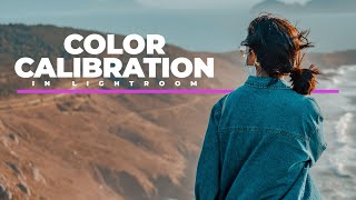 Color Calibration in Lightroom