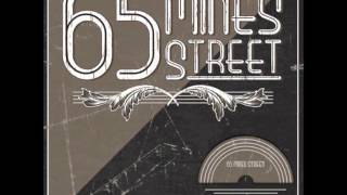 65 Mines Street - Do You Exist