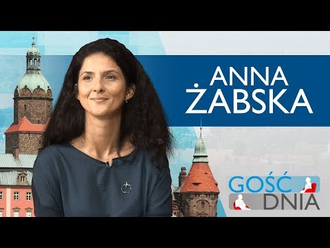 Gość Dnia - Anna Żabska