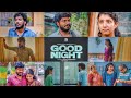 Naan Gaali Balcony Kaathu LaVaasam Dhaan Koodutho Hoo Good Night Movie Song