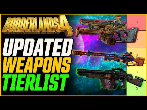 HUGE AR BUFFS (& Some Nerfs!) Updated Borderlands 4 Legendary Weapon Tierlist