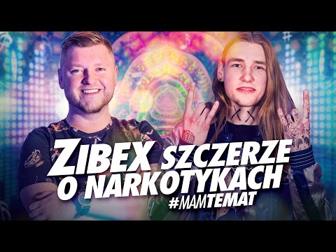 ZIBEX SZCZERZE O SKUNACH, DRAGACH, UZALEŻNIENIU, MUZYCE I NOWYM ŻYCIU | Zibex #MamTemat 5