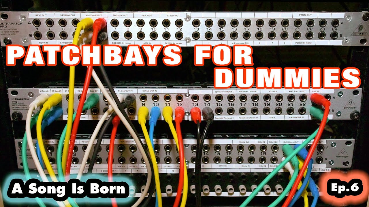 Patchbays for dummies