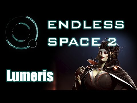 Endless Space 2 - Introduction to Lumeris