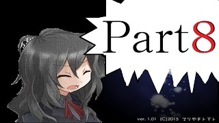 【ゆっくり実況】「虚白ノ夢」で、思い…出し…た……。　part8