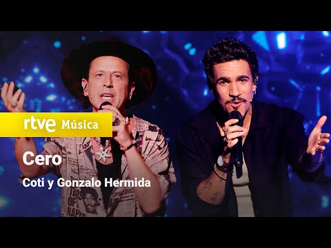 Coti y Gonzalo Hermida - "Cero" | Dúos increíbles 2023
