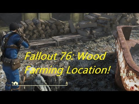 Fallout 76 - "245+ WOOD Per Minute"