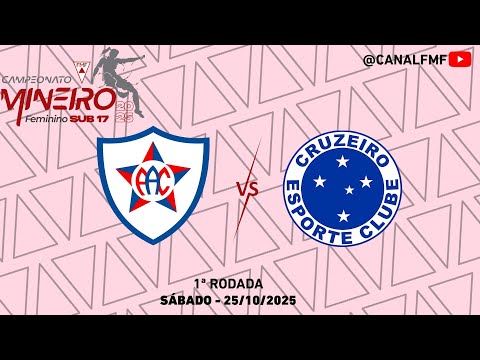 Araguari X Cruzeiro SAF - Mineiro Feminino SUB 17 2025