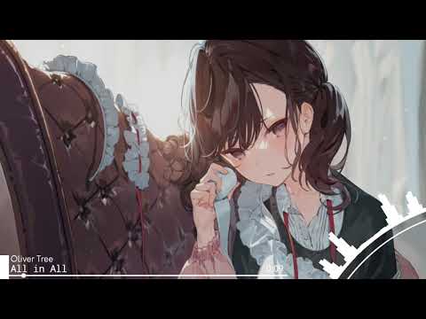 『Nightcore』→ All in All