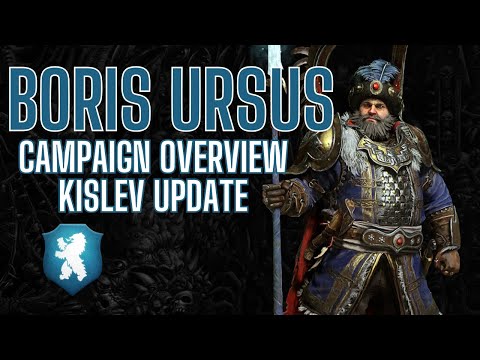 Boris Ursus - Kislev Update and Campaign AAR - Total War Warhammer 3
