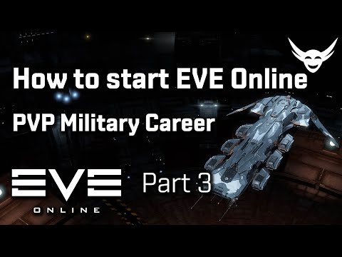How to start EVE Online: Part 3 - PVP Military Career