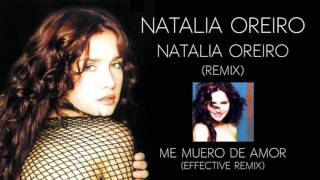 Natalia Oreiro . Me muero de amor . Version Remix (1999 - Natalia Oreiro Remix)