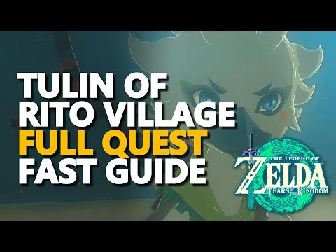 Tulin of Rito Village Full Quest Walkthrough Zelda Tears of the Kingdom