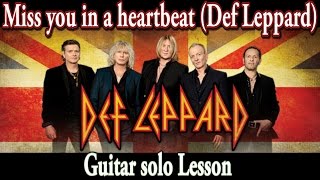Miss you in a heartbeat (Def Leppard) guitar solo lesson | www.tamsguitar.com