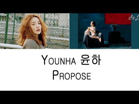 Younha 윤하 - Propose (Lyrics ENGLISH/ROM/HAN)
