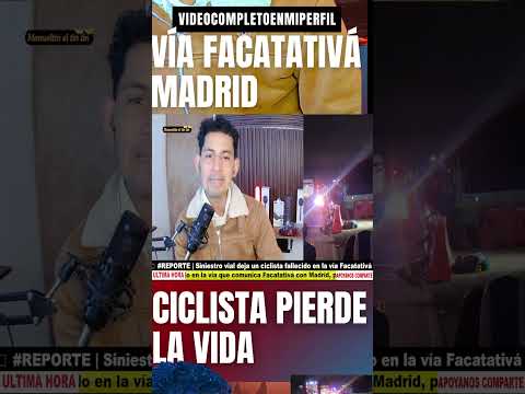 🚨 #REPORTE | Ciclista fallece en siniestro vial en la vía Facatativá – Madrid