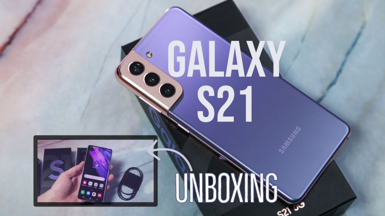 Samsung Galaxy S21 5G Unboxing