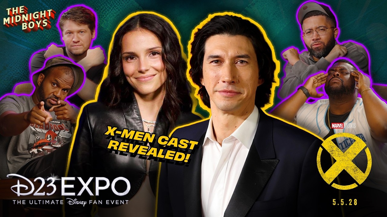 'X-Men' Cast Reveal and D23 2026 Reactions | The Midnight Boys