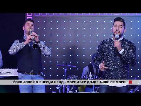 Goko Jovic & Enerdzi bend -  More aber dojde ajse le mori