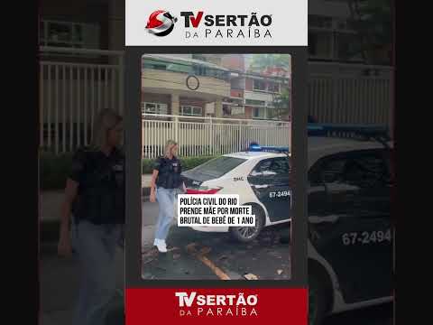 Caso Maya: Polícia Civil do Rio prende mãe de bebê morta após agressões de padrasto 🚔⚖️