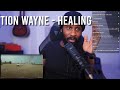Tion Wayne Healing Official Music Video Reaction LeeToTheVI