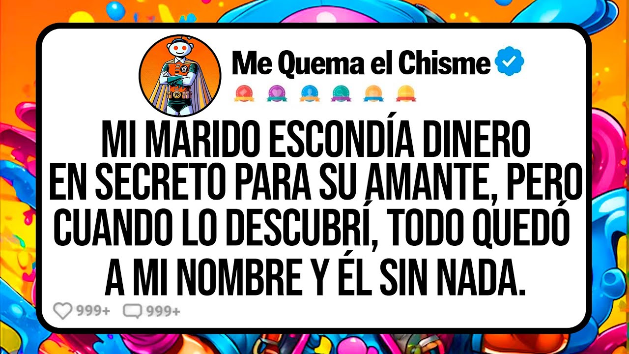 Mi MARIDO Escondía un Dinero en Secreto para su Amante, Pero Cuando lo Descubrí, Todo Quedó...