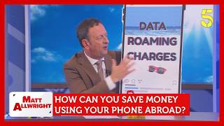 How to Save Money Using Your Phone Abroad | Matt Allwright