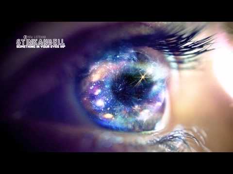 [Dubstep] Stinkahbell - Something In Your Eyes VIP