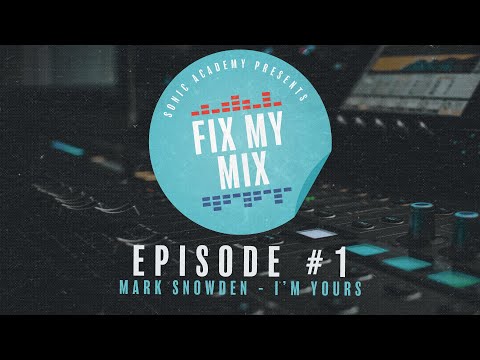 Free Download Fix My Mix Episode 1 TUTORiAL-SYNTHiC4TE