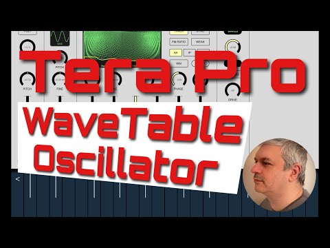 VirSyn Tera Pro - Tutorial 8: WaveTable Oscillator IAP