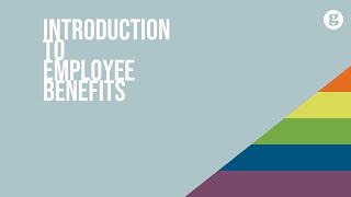 Introduction to Employee Benefits