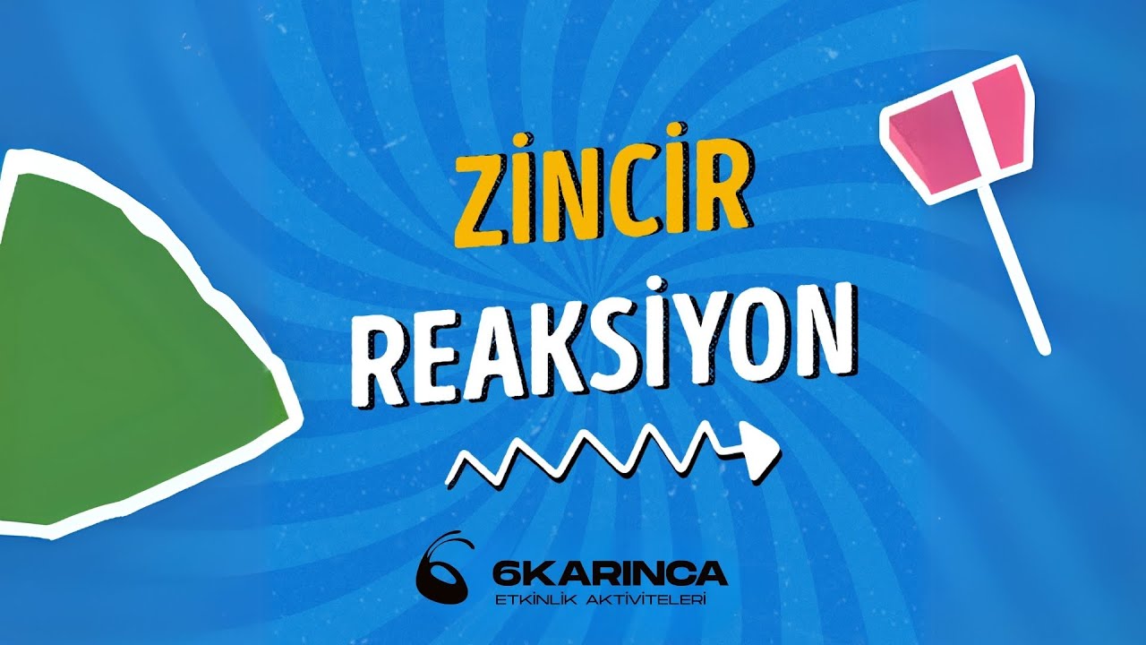 Zincir Reaksiyonu