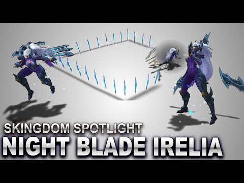 Nightblade Irelia Skin Spotlight | SKingdom - League of Legends