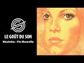 Nicoletta - Fio Maravilla - Delect X Le Goût du Son Remix